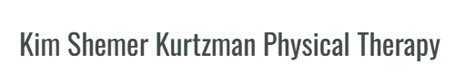 Kim Shemer Kurtzman Physical Therapy