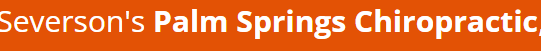 Severson's Palm Springs Chiropractic