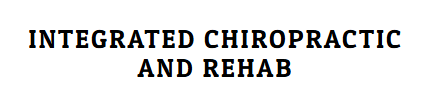 Integrated Chiropractic and Rehab