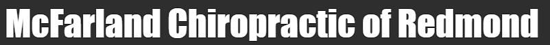 McFarland Chiropractic of Redmond