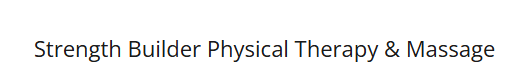 Strength Builder Physical Therapy
